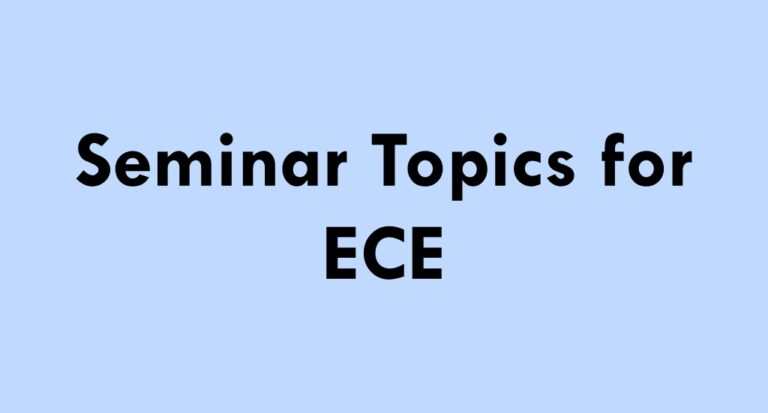 Seminar Topics for ECE