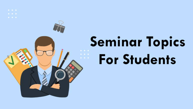 Seminar Topics For Students