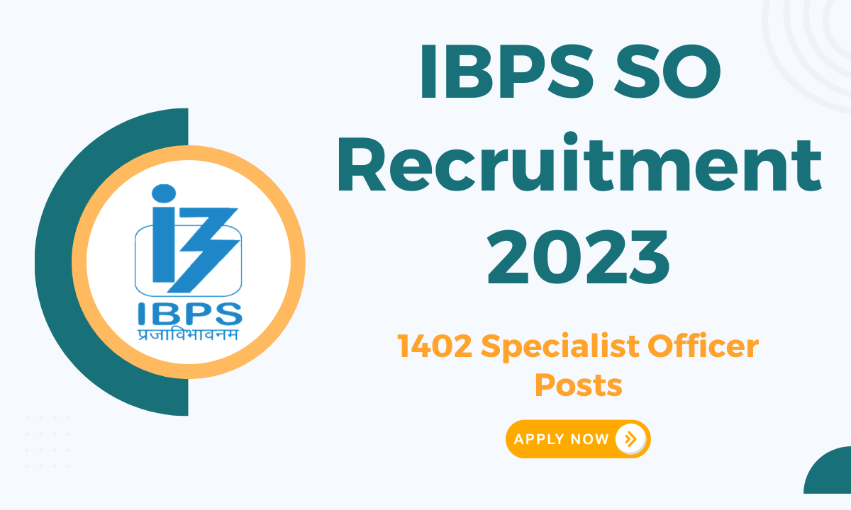 IBPS SO Recruitment