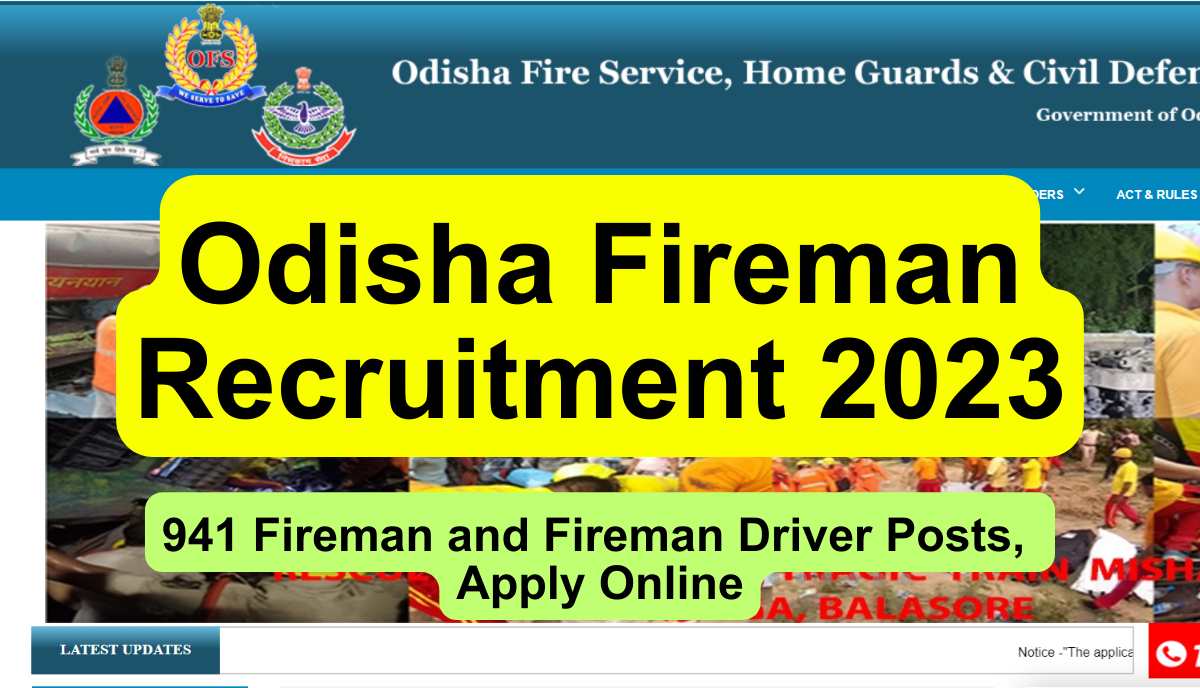 Odisha Fireman Recruitment 2023 Apply Online for 941 Fireman, Driver  Vacancies