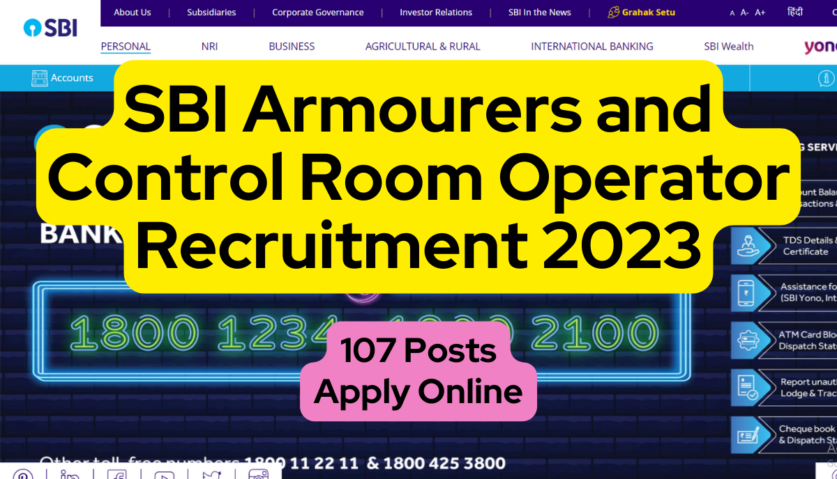 SBI Armourers and Control Room Operator Recruitment