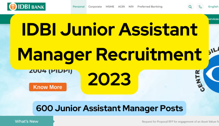 IDBI Junior Assistant Manager Recruitment