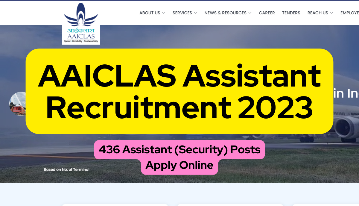 AAICLAS Assistant Recruitment