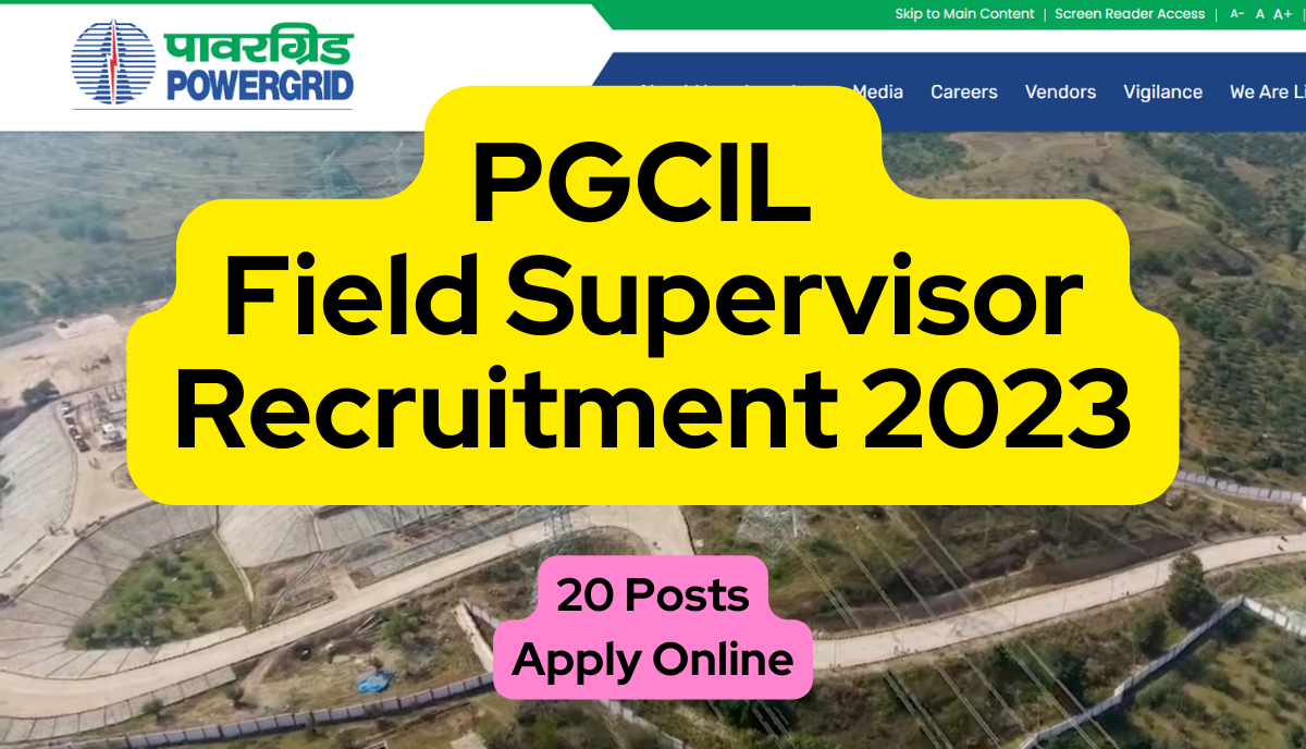 PGCIL Field Supervisor Recruitment