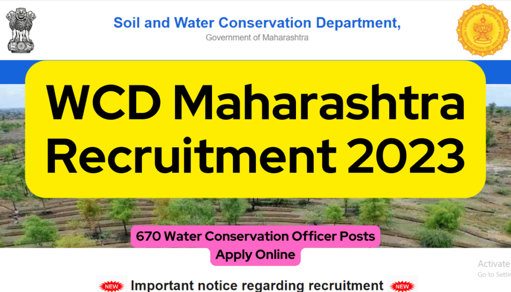 WCD Maharashtra Recruitment 2023 670 Water Conservation Officer Posts