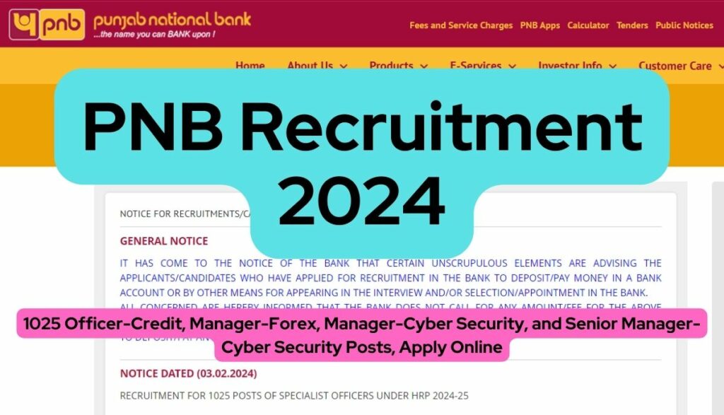 PNB Recruitment 2024: 1025 Officer, Manager Posts, Apply Online ...