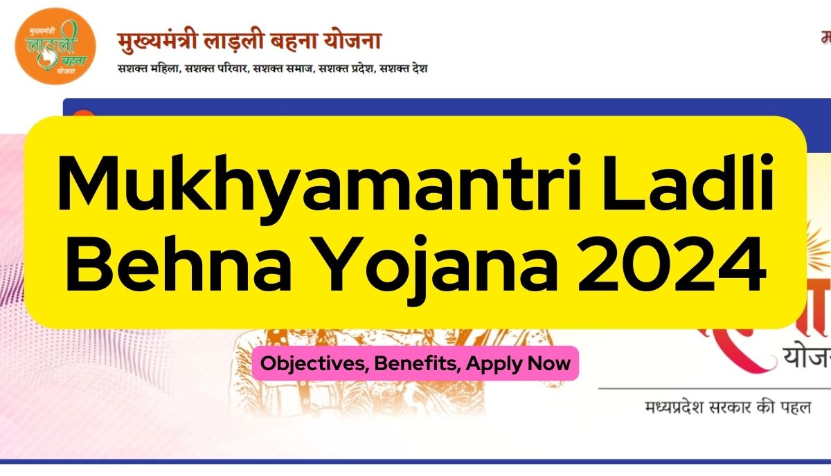 Ladli Behna Yojana