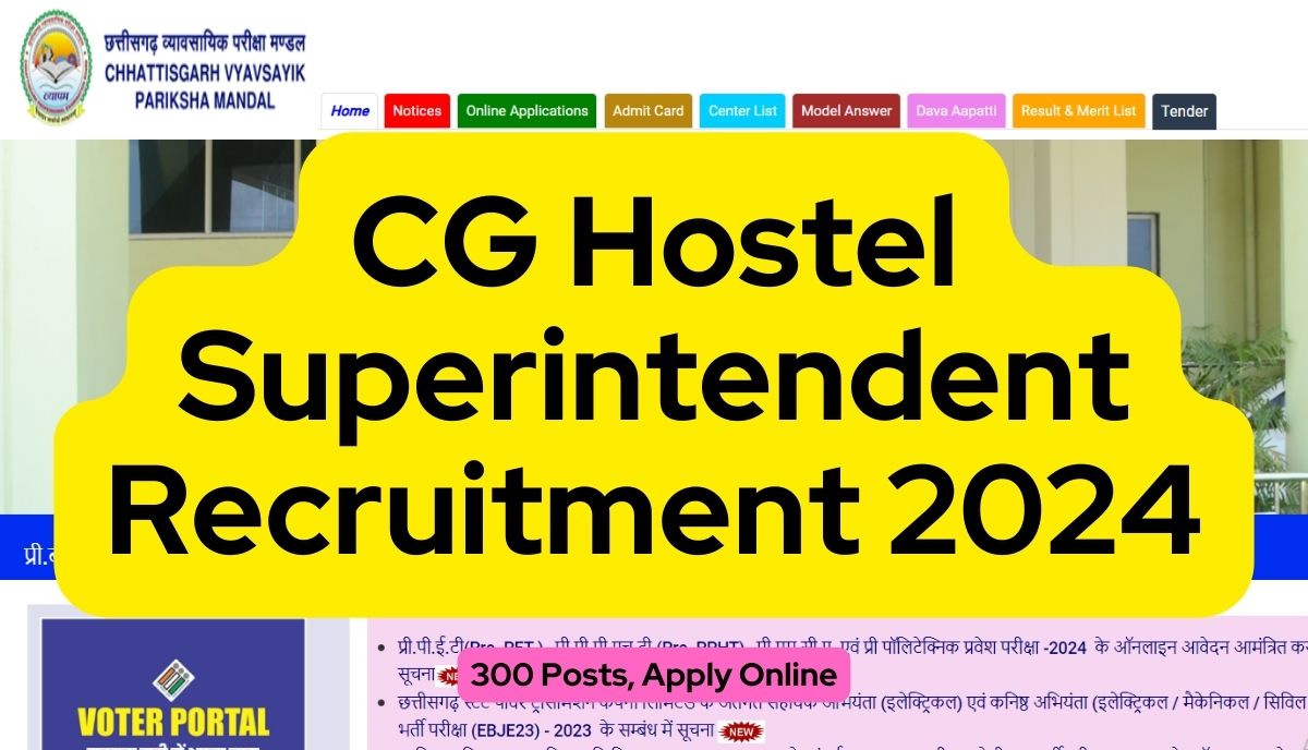 CG Hostel Superintendent Recruitment