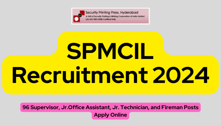 SPMCIL Recruitment