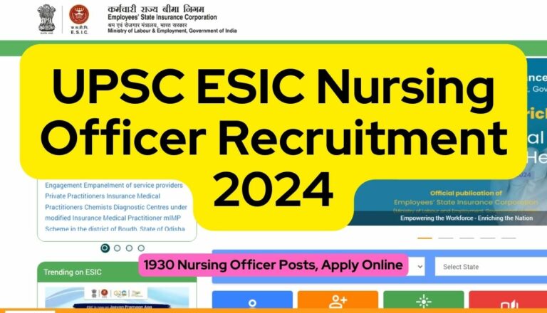 UPSC ESIC Nursing Officer Recruitment