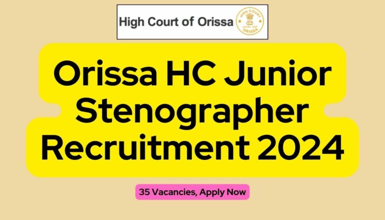Orissa HC Junior Stenographer Recruitment