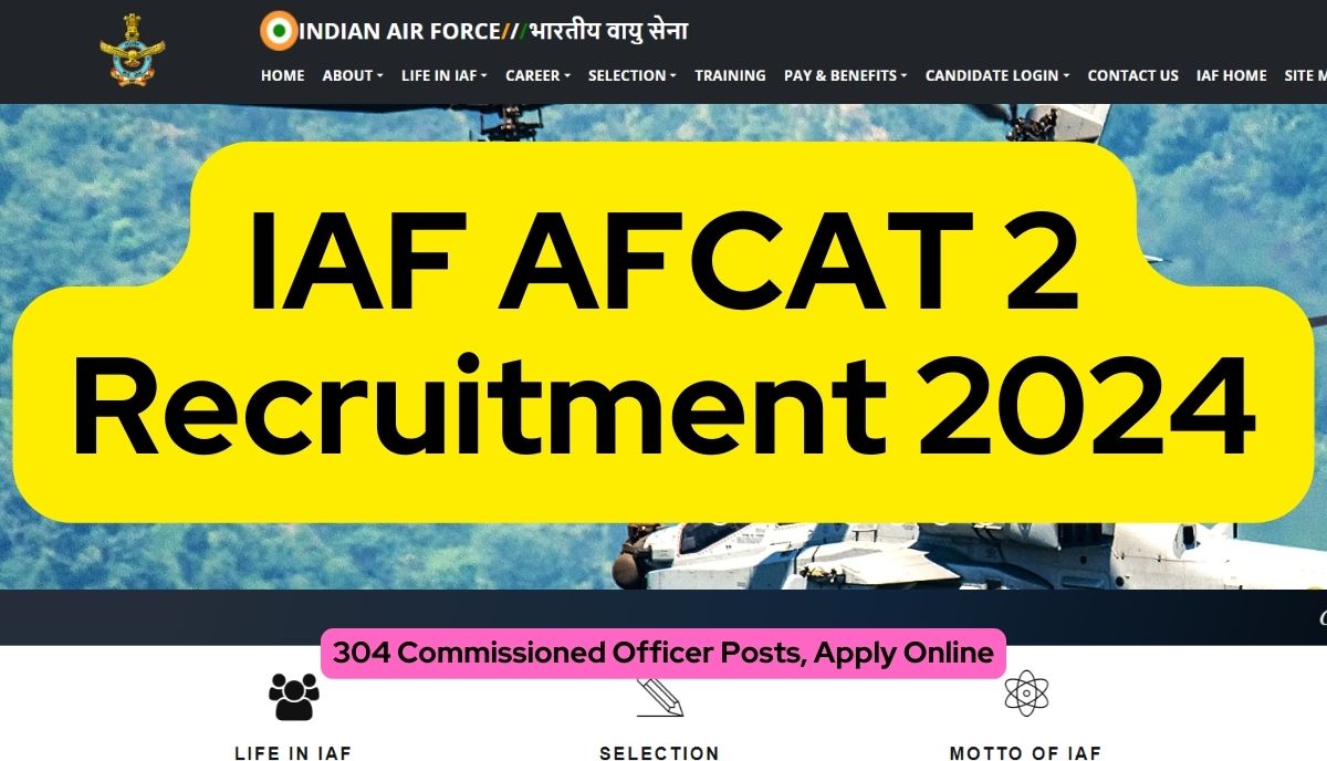 IAF AFCAT 2 Recruitment