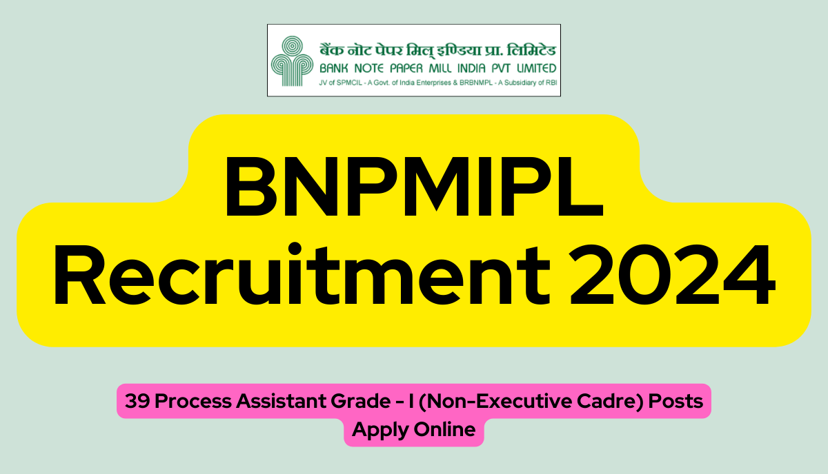 BNPMIPL Recruitment