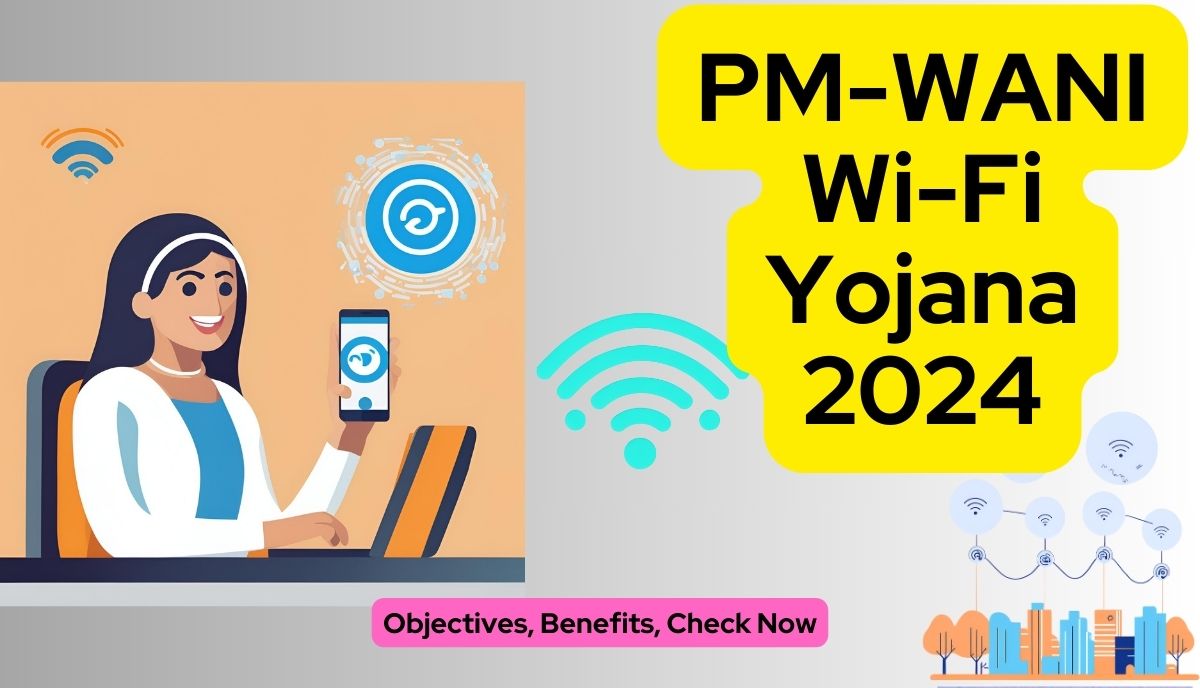 PM-WANI Wi-Fi Yojana