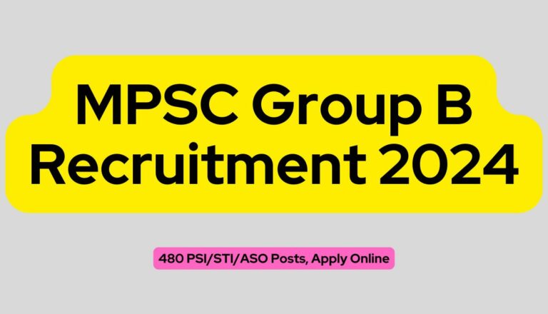 MPSC Group B Recruitment