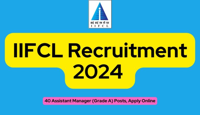 IIFCL Recruitment